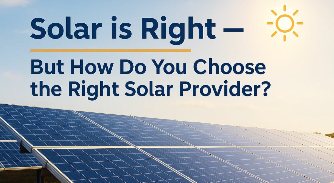 How to Choose the Right Solar Provider in India