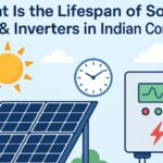 Lifespan of Solar Panels & Inverters